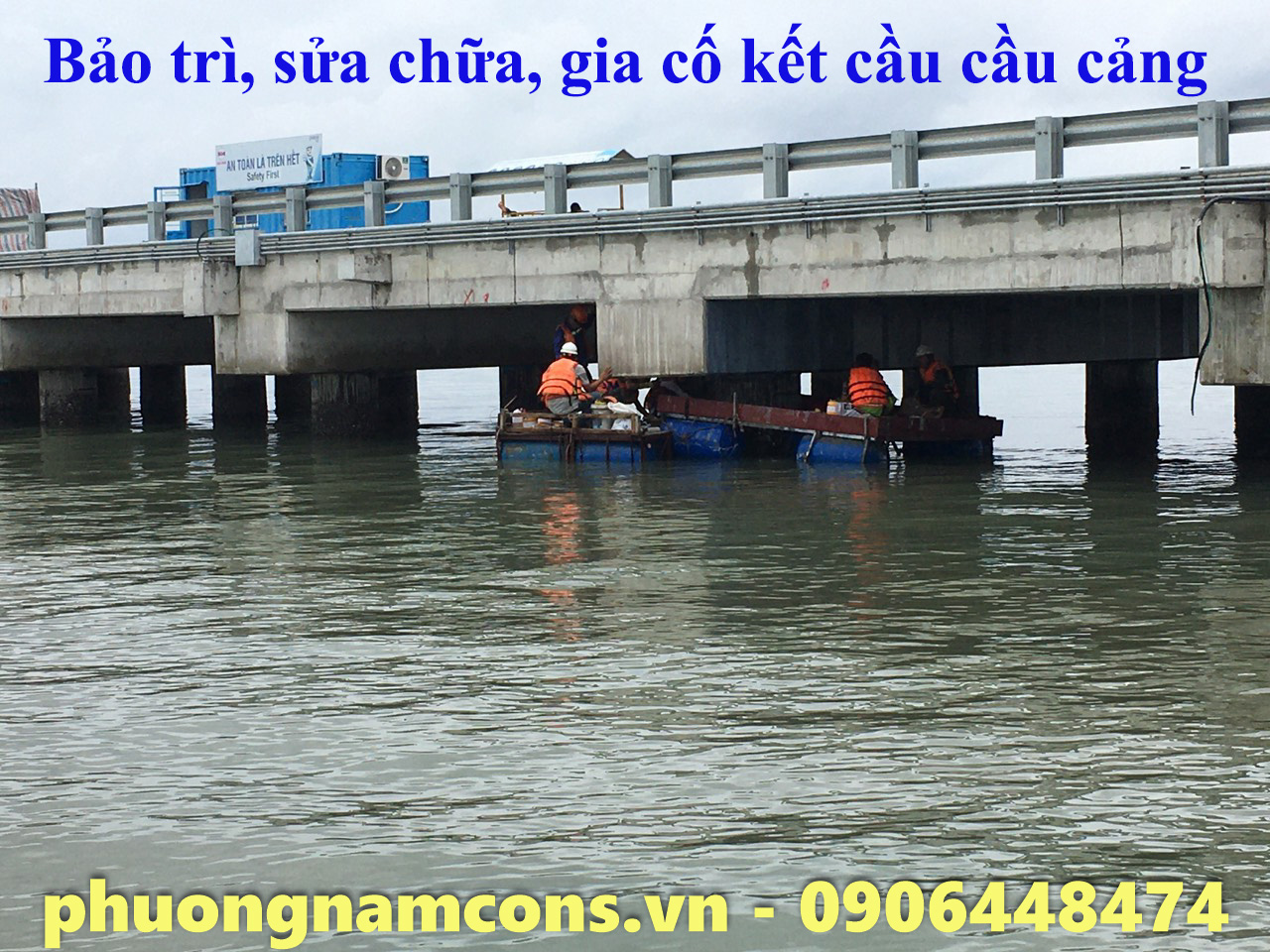 Sửa Chữa, Bảo Trì, Gia Cố Kết Cấu Cầu Cảng Chuyên Nghiệp #1 Phương ...